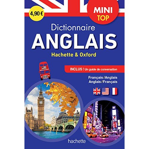 Emprunter Dictionnaire Mini top Hachette & Oxford. Bilingue Français/anglais - Anglais/français, Avec un guide livre