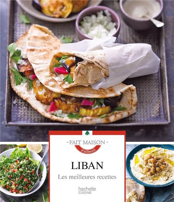 Emprunter Liban. Les meilleures recettes livre