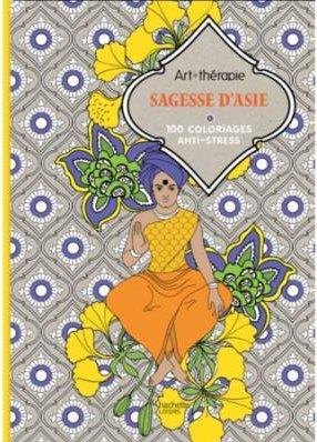 Emprunter Sagesse d'Asie - 100 coloriages anti stress livre
