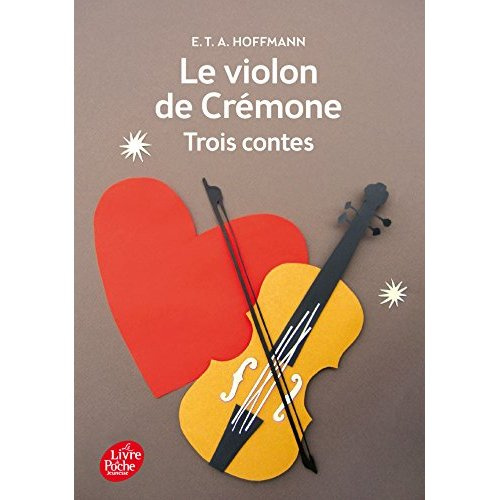 Emprunter Le violon de Crémone. Ttrois contes livre
