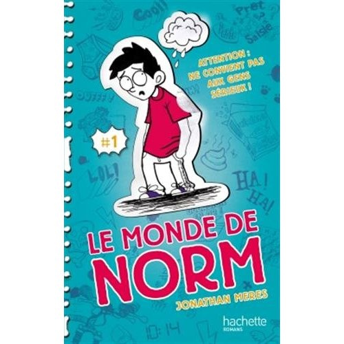Emprunter Le monde de Norm Tome 1 : Attention : ne convient pas aux gens sérieux livre