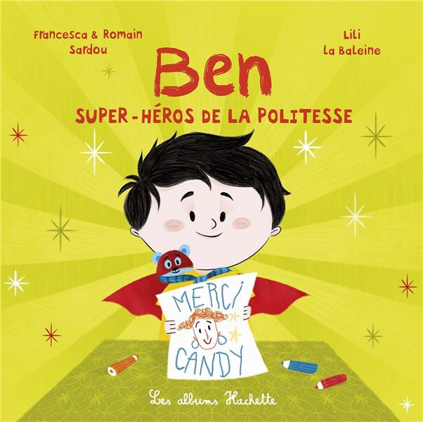 Emprunter Ben, héros de la politesse livre