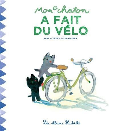 Emprunter Mon chaton a fait du vélo livre