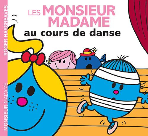 Emprunter Les Monsieur Madame au cours de danse livre