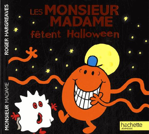Emprunter Les Monsieur Madame fêtent Halloween livre