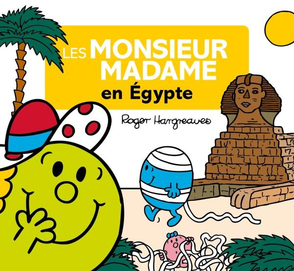 Emprunter Les Monsieur Madame en Egypte livre