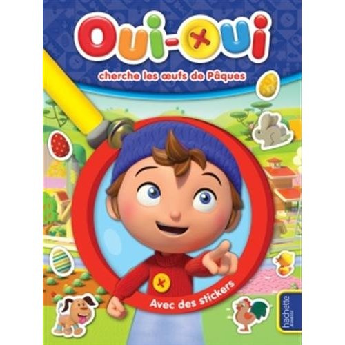 Emprunter Oui-oui cherche les oeufs de Pâques. Avec des stickers livre