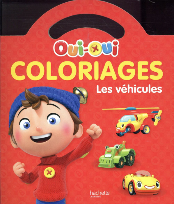Emprunter Coloriages Oui-Oui les véhicules livre