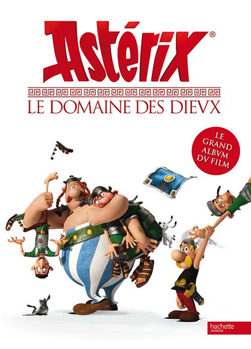 Emprunter Astérix le domaine des dieux/Le grand album du film livre