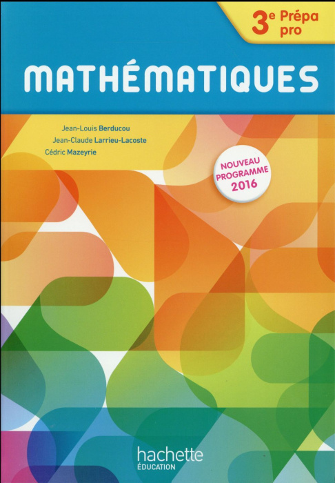 Emprunter Mathématiques 3e Prépa pro. Edition 2016 livre