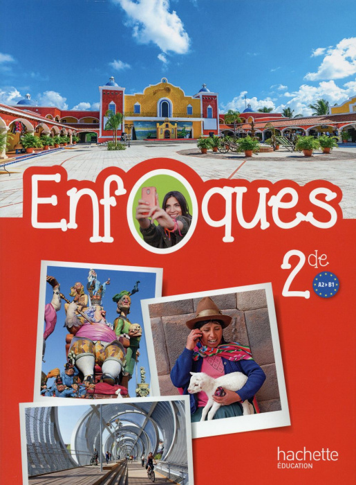 Emprunter Enfoques 2de A2-B1 livre