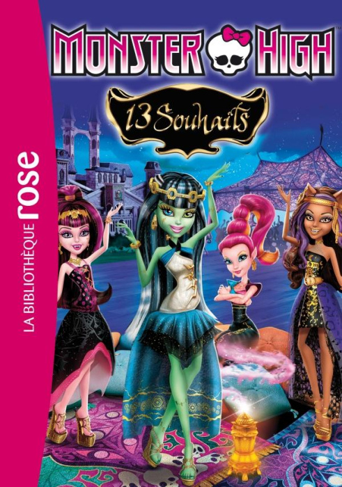 Emprunter Monster High Tome 2 : 13 souhaits livre