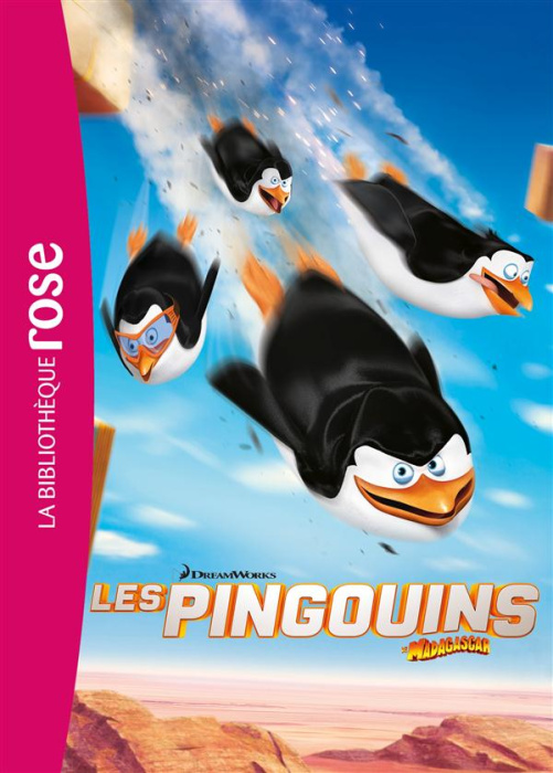 Emprunter Les pingouins de Madagascar. Le roman du film livre