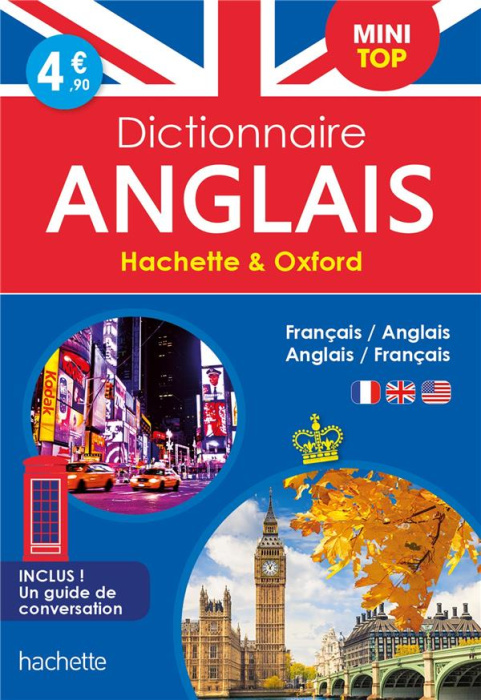 Emprunter Dictionnaire Mini Top Hachette & Oxford. Bilingue Français/anglais - Anglais/français, Avec un guide livre
