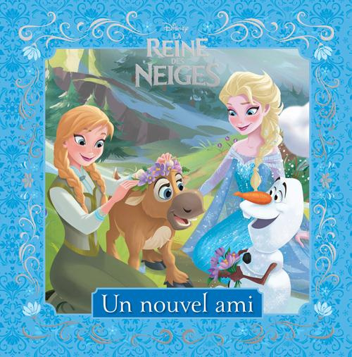 Emprunter La Reine des Neiges : Un nouvel ami livre