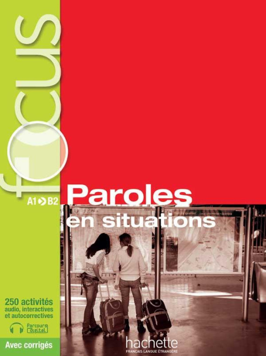 Emprunter Focus, paroles en situations. A1-B2, avec 1 CD audio livre