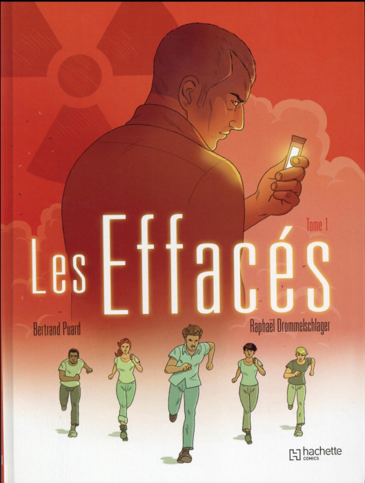 Emprunter Les effacés Tome 1 livre