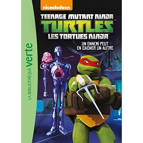 Emprunter Nickelodeon Teenage Mutant Ninja Turtles Tome 8 : Un ennemi peut en cacher un autre livre