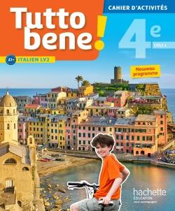 Emprunter Italien LV2 4e cycle 4 Tutto bene! Cahier d'activités, Edition 2017 livre
