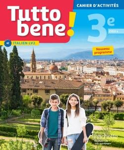 Emprunter Italien cycle 4/3e LV2 Tutto bene! Cahier d'activités, Edition 2017 livre