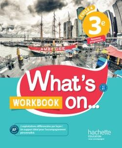 Emprunter Anglais 3e Cycle 4 What's on... Workbook, Edition 2017 livre
