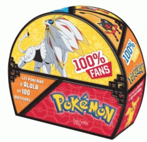 Emprunter Coffret Pokémon 100% Fans. Les Pokémon d'Alola en 100 questions livre