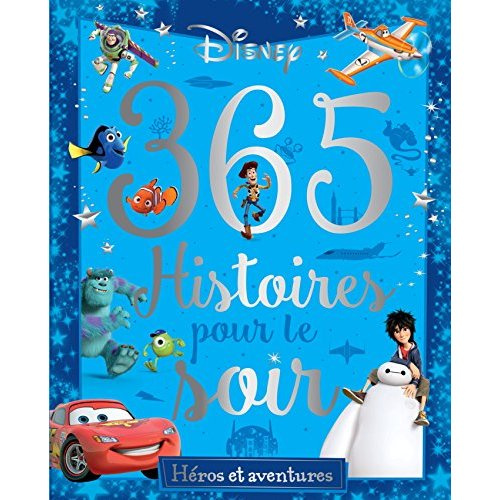 Emprunter 365 histoires pour le soir Héros et aventures livre