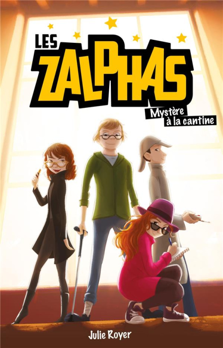 Emprunter Les Zalphas Tome 1 : Mystère à la cantine livre