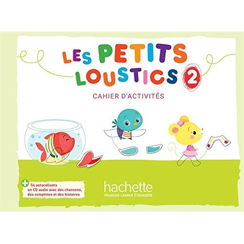 Emprunter Les petits loustics 2. Cahier d'activités, avec 1 CD audio livre