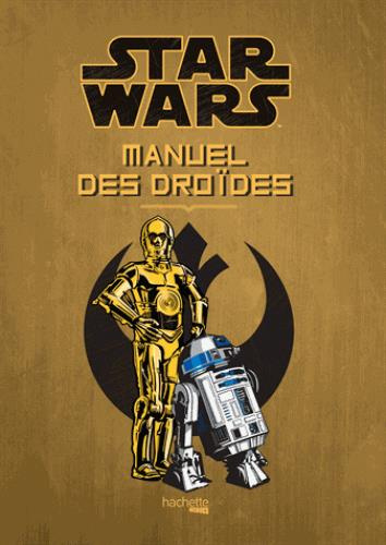 Emprunter Manuel des droïdes Star Wars livre