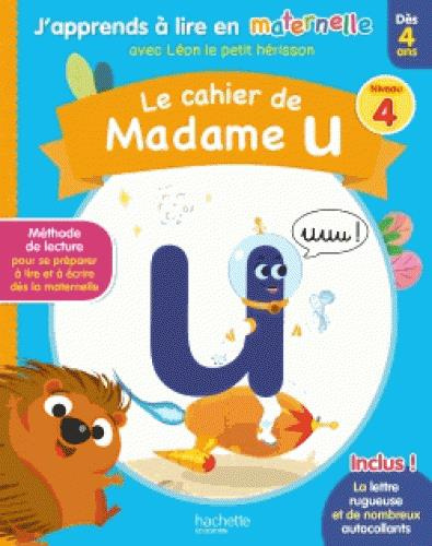 Emprunter Le cahier de Madame U. Niveau 4 livre