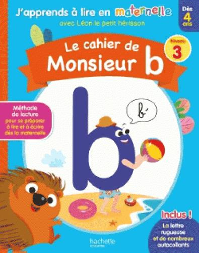Emprunter Le cahier de Monsieur B. Niveau 3 livre