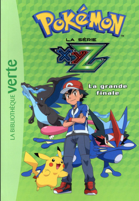 Emprunter Pokémon : la série XYZ Tome 36 : La grande finale livre