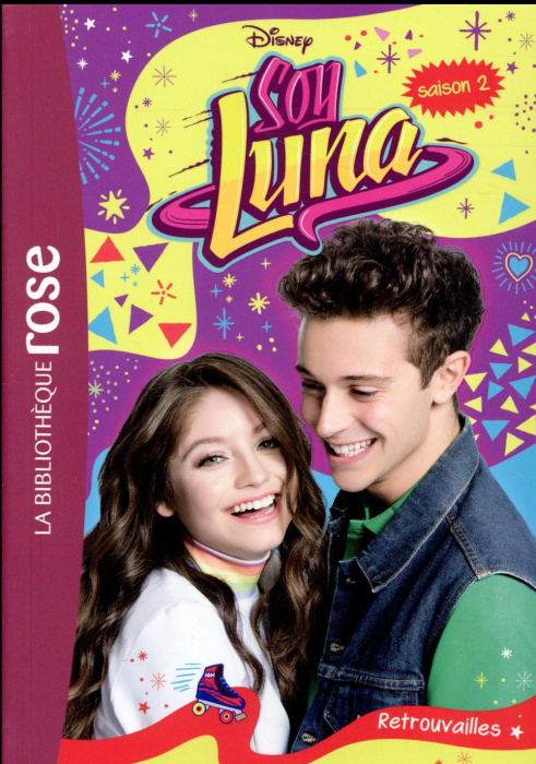 Emprunter Soy Luna Tome 13 : Retrouvailles livre