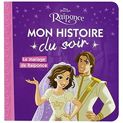 Emprunter Raiponce. Le mariage de Raiponce livre