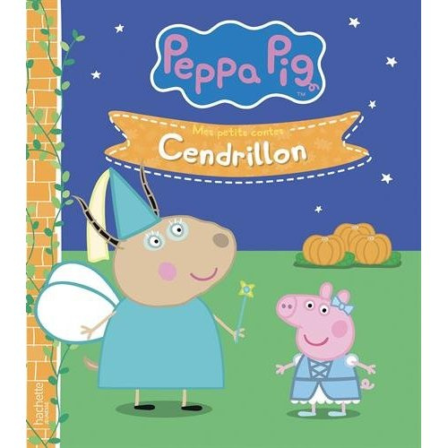 Emprunter Peppa Pig - Mes petits contes : Cendrillon livre