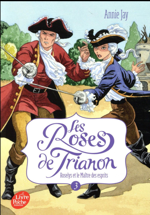 Emprunter Les Roses de Trianon Tome 3 : Roselys et le maître des esprits livre