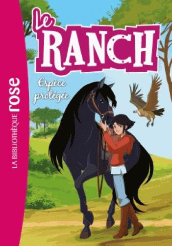 Emprunter Le ranch Tome 23 : Espèce protégée livre