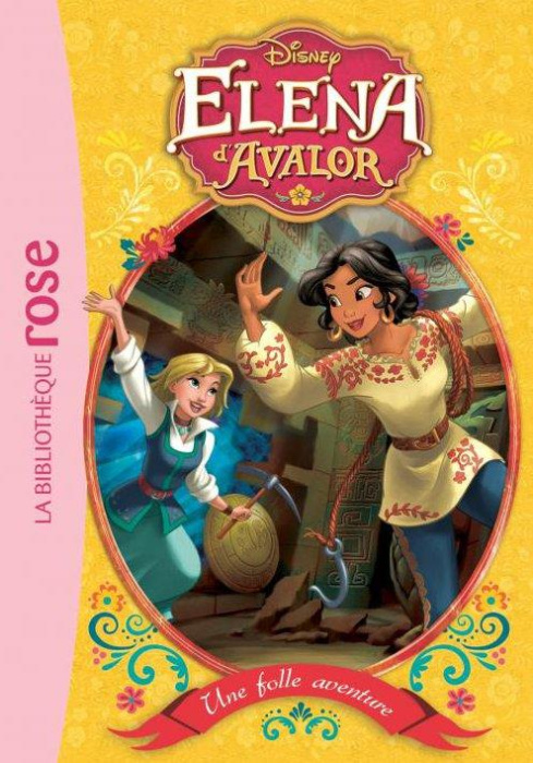 Emprunter Elena d'Avalor Tome 2 : Une folle aventure livre
