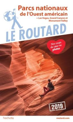 Emprunter Parcs nationaux de l'Ouest américain. Plus Las Vegas, le Grand Canyon et monuments, Edition 2019 livre