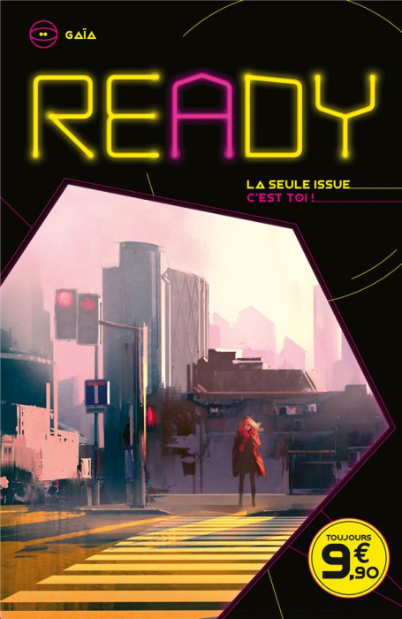 Emprunter Ready : Gaïa. La seule issue c'est toi ! livre