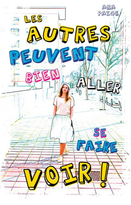 Emprunter Les autres peuvent bien aller se faire voir ! livre
