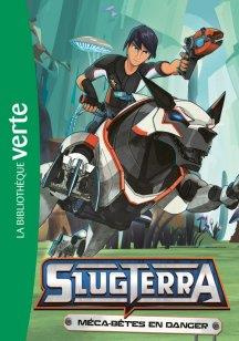 Emprunter Slugterra Tome 10 : Méca-bêtes en danger livre