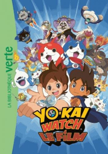 Emprunter Yo-Kai Watch. Le film livre