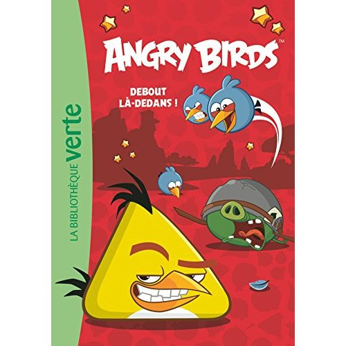 Emprunter Angry Birds Tome 2 : Debout là-dedans ! livre