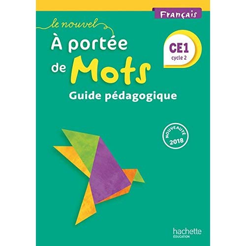 Emprunter Français CE1 Cycle 2 A portée de mots. Guide pédagogique, Edition 2018 livre