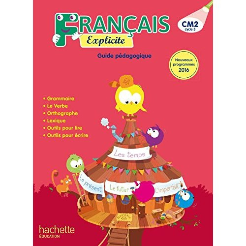 Emprunter Français CM2 Explicite. Guide pédagogique, Edition 2018 livre