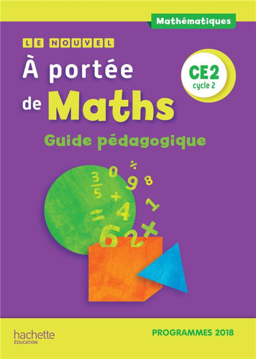 Emprunter Le Nouvel A portée de maths CE2. Guide pédagogique, Edition 2019 livre