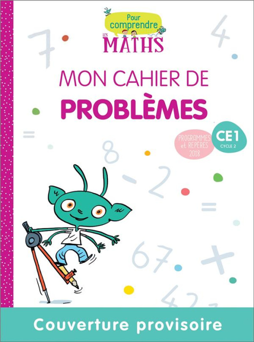Emprunter Pour comprendre les maths CE1. Mon cahier de problèmes, Edition 2019 livre