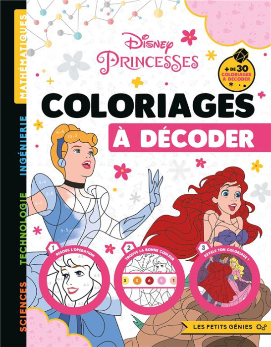 Emprunter Coloriages à décoder Disney Princesses livre